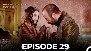 Magnificent Century Episode 29 (MULTI DUBBED)