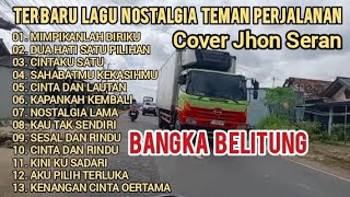 Download Lagu Lagu Nostalgia Teman Perjalanan Cover Jhon Seran || Mimpikanlah Diriku Cintaku Satu MP3 Download Lagu Lagu Nostalgia Teman Perjalanan Cover Jhon Seran || Mimpikanlah Diriku Cintaku Satu MP3
