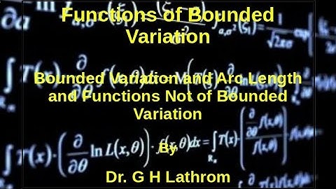 Functions of Bounded Variation - Part 5