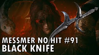 Messmer No Hit 91, Black Knife