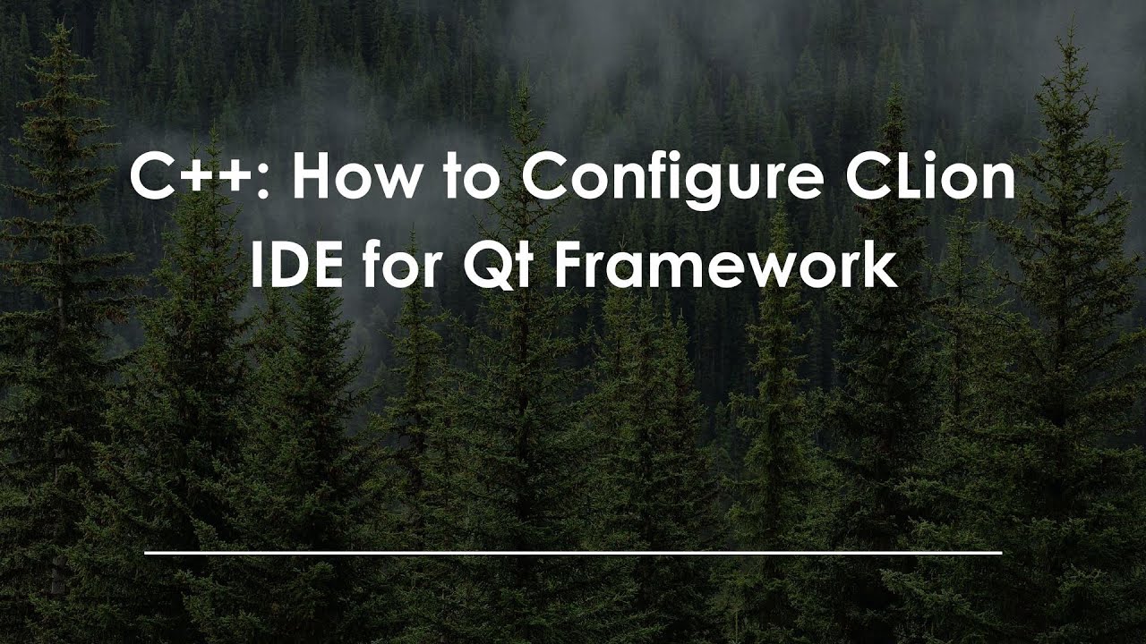 C++: How to Configure CLion IDE for Qt Framework - YouTube