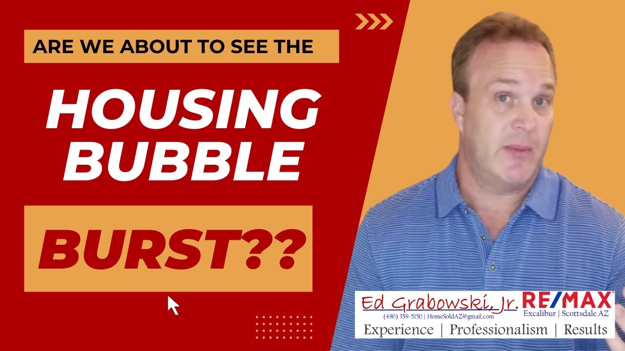 Is the Bubble about to Burst? Real Estate Marketwatch Scottsdale