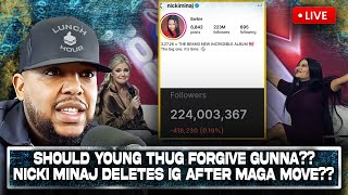 Download Lagu The Lunch Hour: Should Young Thug Forgive Gunna?? Nicki Minaj Loses 10 Million Followers On IG? MP3