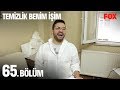 Temizlik Benim İşim 65. Bölüm