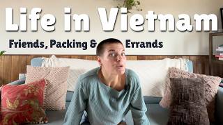 A Day in My Life Living in Vietnam | The Friendship Edition