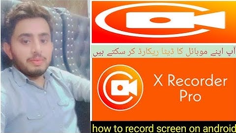 How to use XRecorder App on android - Best screen Recorder - XRecorder settings 2022 -