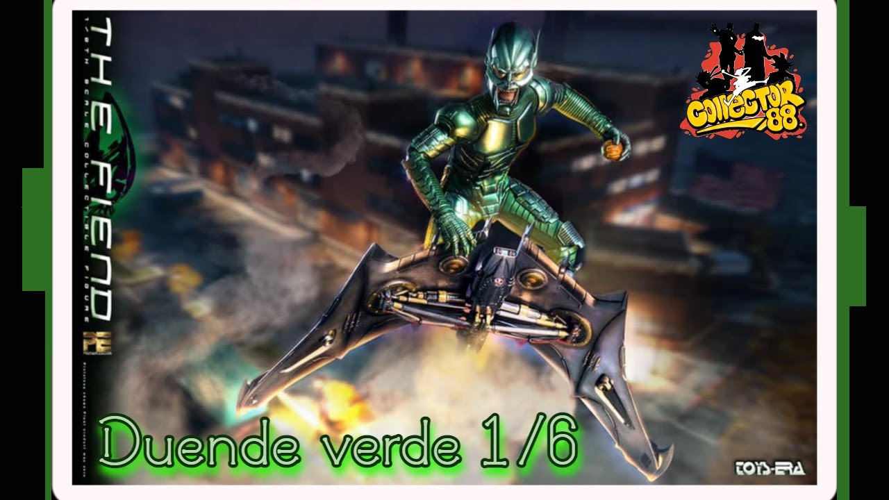 The fiend Toys Era Duende Verde 1/6 YouTube