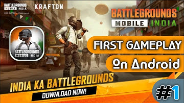 || BATTLEGROUNDS MOBILE INDIA - Gameplay Android Early Access || Part #1|| ANDROID, IOS ,ADS,BGMI ||