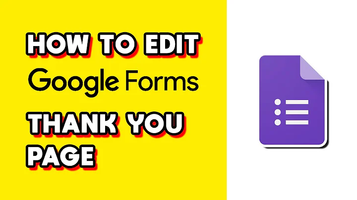 How to Edit Google Form Thank You Page (Quick & Easy)