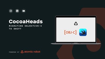 CocoaHeads: Migrating your app from Objective-C to Swift in 2022