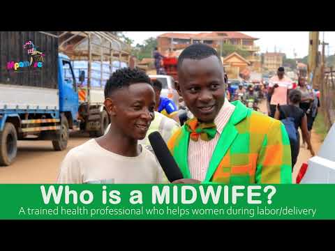 Who Is A Midwife? Teacher Mpamire On The Street