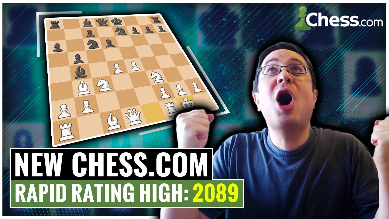 New Chess.com Rapid Rating High: 2089! - YouTube
