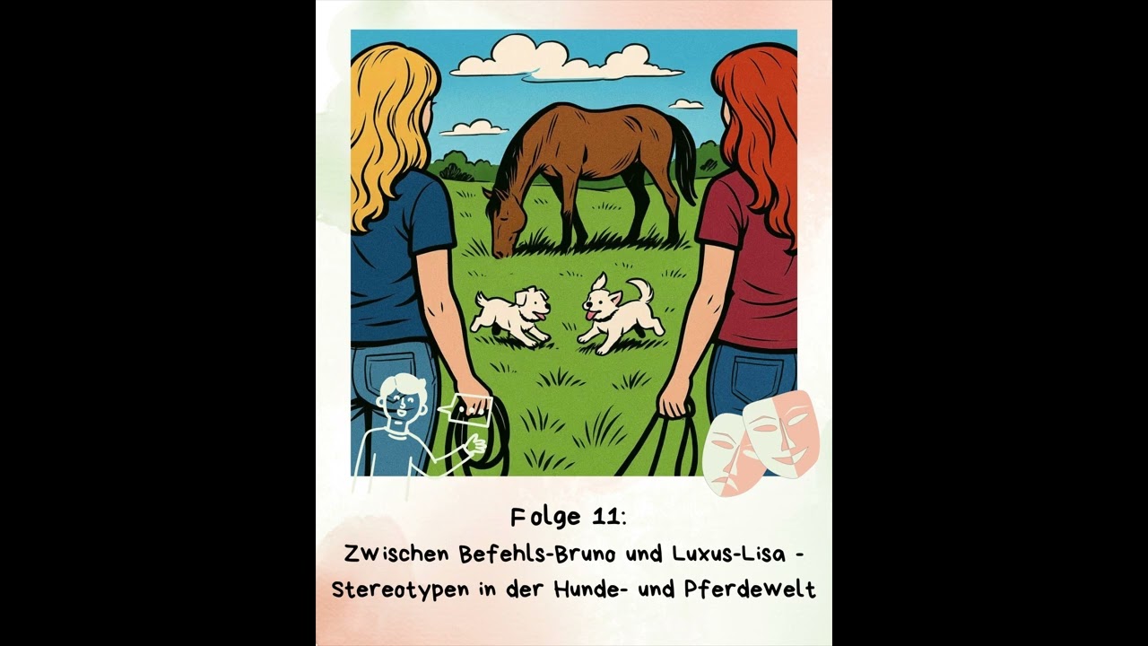 Zwischen Befehls-Bruno und Luxus-Lisa  - Stereotypen in der Hunde- und Pferdewelt