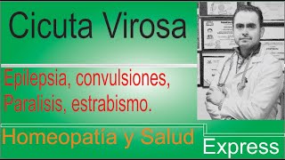 Cicuta Virosa, Homeopatia Y Salud Express