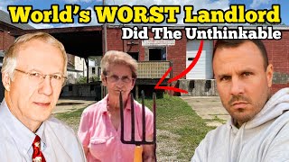 WORLDS WORST LANDLORD DID THE UNTHINKABLE / LANDLORD vs TENANT