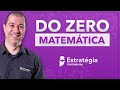 Matemática Do Zero - Parte 2 | Prof. Marçal