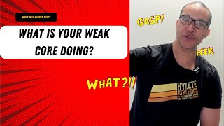 BACK PAIN, HERNIATIONS, VISCERAL PROBLEMS , FATIGUE.  Signs your core muscles are weak.