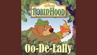 Oo-De-Lally (From 'Robin Hood')