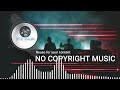 Just beat remex song  no copyright music  reuse for your content  free music organisation