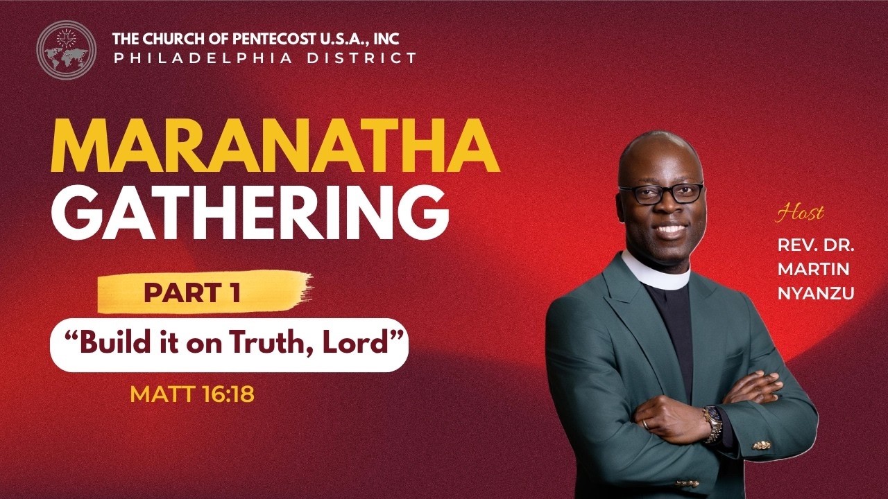 Build Your Church, Lord! | Part 1: Build it on Truth, Lord! | Rev. Dr. Martin Nyanzu