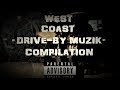 WEST COAST "DRIVE-BY MUZIK" COMPILATION 'DARK' G FUNK 90'S MIX HARD CORE GANGSTA RAP