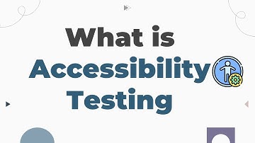 What Is Accessibility (A11Y) Testing? Why It Matters More Than Ever in 2025