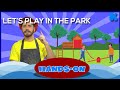 Let&#39;s Play In The Park | Hands On | Kidsa English