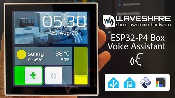Home Assistant Dashboard + Voice Assistant on @waveshareelectronics  ESP32 P4  | ESPHome & LVGL