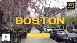 Boston , USA 🇺🇸 - 4K 60fps Pt.3