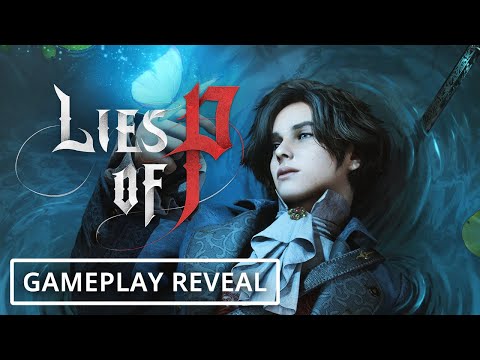 Lies of P - Gameplay Reveal