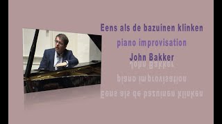 Eens Als De Bazuinen Klinken, Improvisation