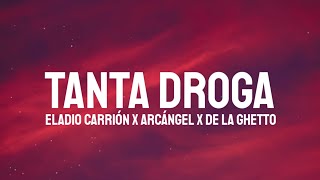 Watch Eladio Carrion Arcangel  De La Ghetto Tanta Droga video