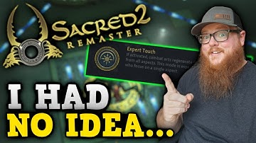Sacred 2 Expert Touch was bugged this whole time!