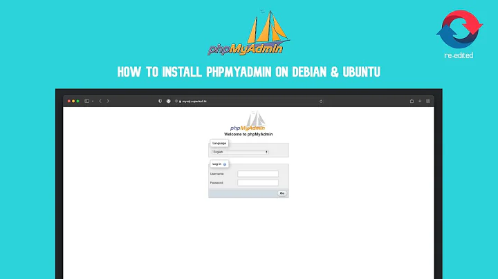 [RE-EDITED] How to install phpMyAdmin on Debian & Ubuntu