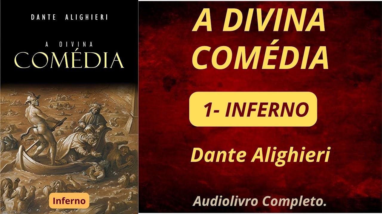 A Divina Comédia - Inferno