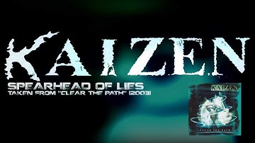 KAIZEN - Spearhead of lies - 2003