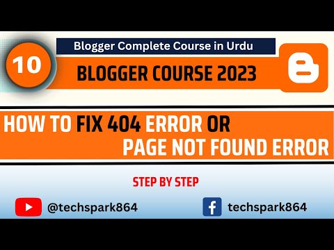 What is a 404 Error and Page not Found | How to Fix 404 Error in Blogger 2023