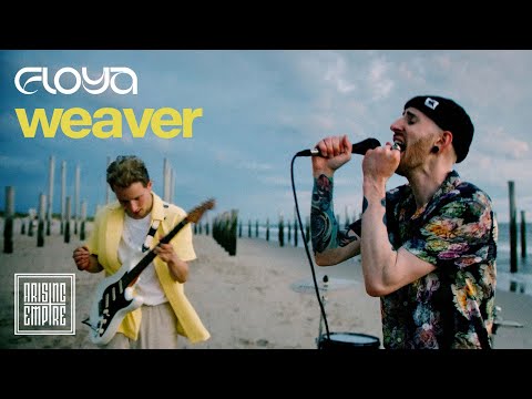 FLOYA - Weaver (OFFICIAL VIDEO)