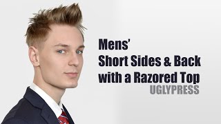 Mens&#39; Short Sides &amp; Back with a Razored Top