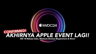 CONFIRMED!!🔥 Apple Event #WWDC24 - iOS 18 Tanggal RILIS, Nasib iPhone XS\/XR \& More!