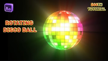 Create a Disco Ball Animation Without Plugins in After Effects