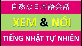 Bí Kíp Luyện nói Tiếng Nhật tự nhiên N4, N3, N2 | Japanese Conversation Practice