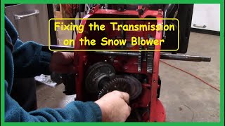 Fixing the Transmission on the snow blower