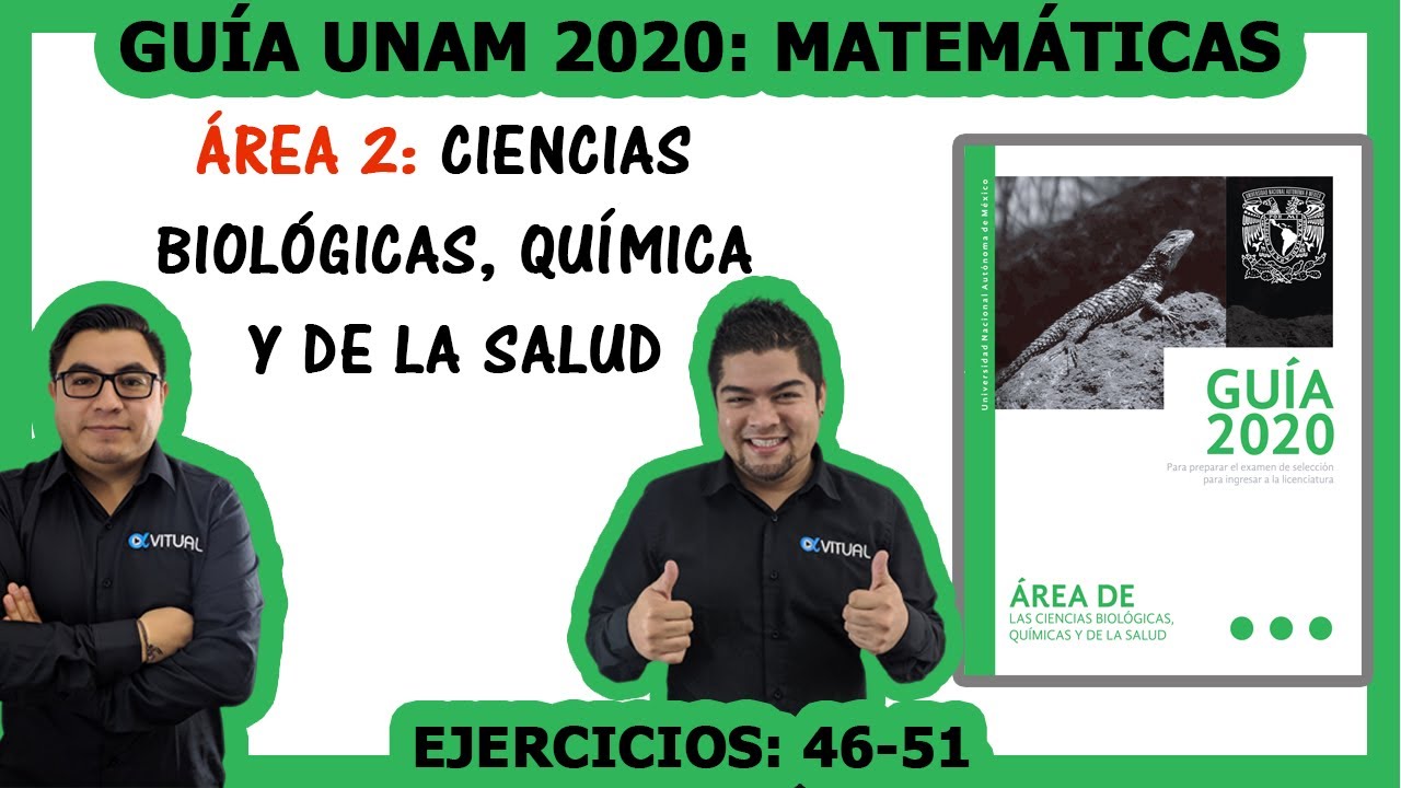 Guía UNAM 2020 Área 2 Matemáticas (46-51) | Video 4 de 8 - YouTube