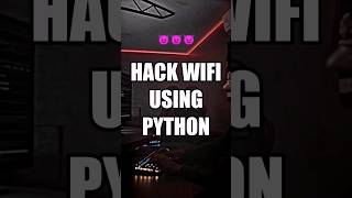 Hack Wifi | Hack wifi using python | #shorts #youtubeshorts #ytshorts #python