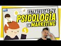 🔥 5 Estrategias de Psicología en Marketing