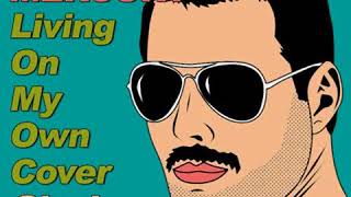 Freddie Mercury - Living On My Own 'COVER' (Giovi Bootleg) Resimi