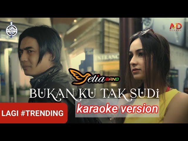 New‼️ Setia band Bukan ku tak Sudi.Karaoke version class=