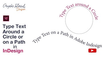 Type Text Around a Circle or on a Path in Adobe Indesign