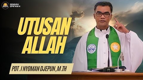 Khotbah Minggu 4 Epifani - Yehezkiel 2:1-5 | Pdt. I Nyoman Djepun, M.Th